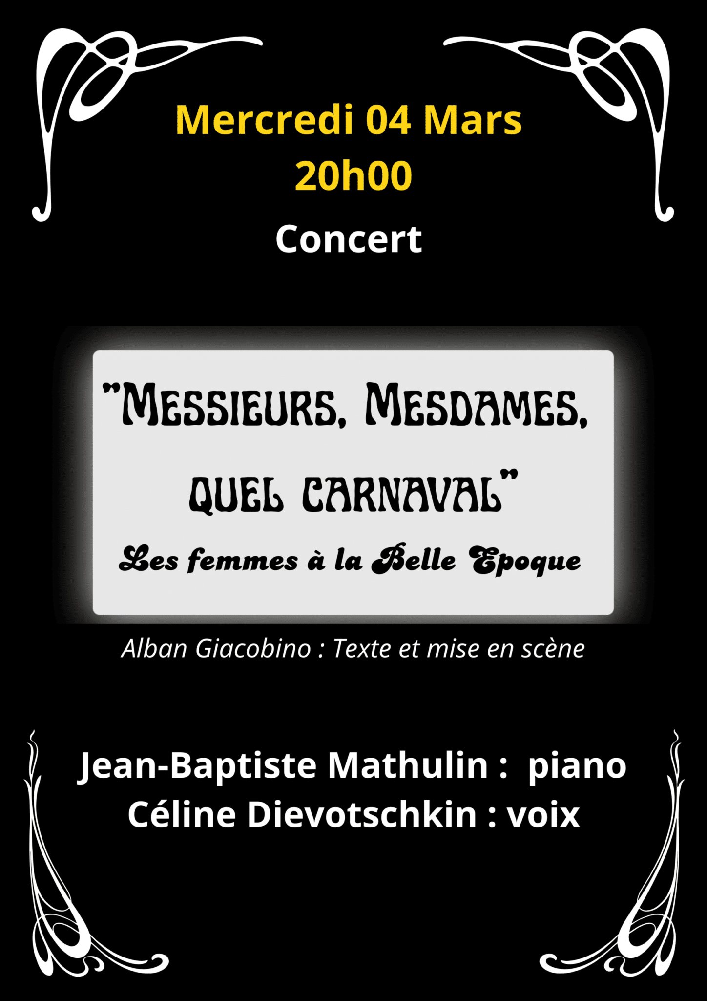 Messieurs, Mesdames! Quel Carnaval!